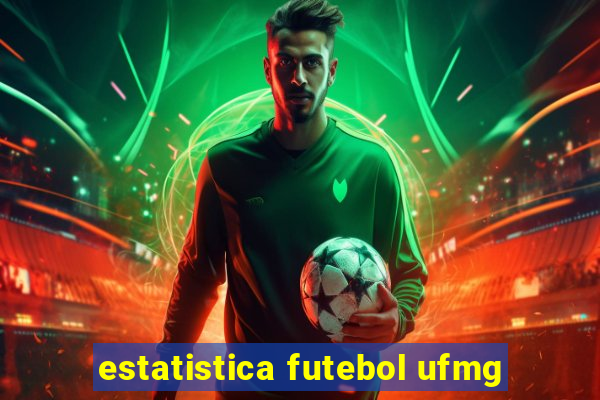 estatistica futebol ufmg